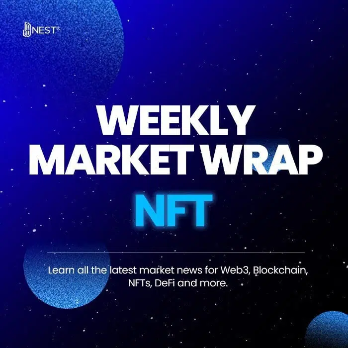 WEEKLY NFT MARKET WRAP – 04 SEPTEMBER 2022